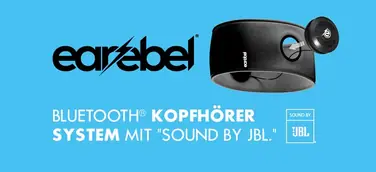 Earebel innovative Kopfhörersysteme mit perfektem „Sound by JBL“ – jetzt bei CrowdPartner