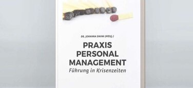 Praxis Personalmanagement - "Führung in Krisenzeiten"
