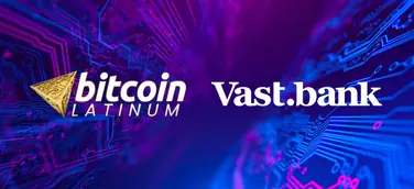 Bitcoin Latinum erweitert das Kryptowährungsgeschäft mit Vast Bank