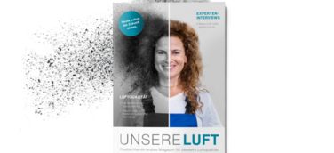 Das Magazin UNSERE LUFT