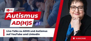 Live-Talks zu ADHS und Autismus auf YouTube und LinkedIn