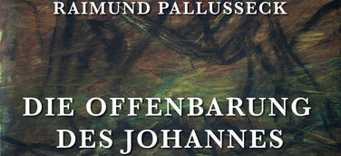Plakatausschnitt zur Veranstaltung der Offenbarung des Johannes in Wort, Musik und Malerei