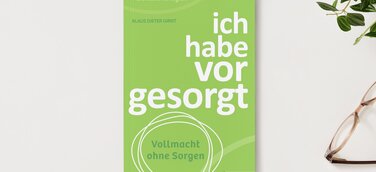 Buchcover des Ratgebers "ich habe vorgesorgt"
