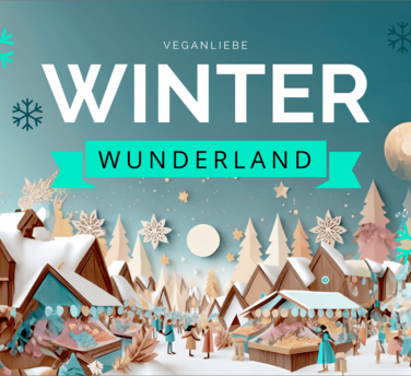 Ein virtueller Wintermarkt ist das Highlight der diesjährigen Winteraktion der nachhaltigen Onlineplattform Veganliebe.