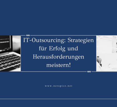IT-Outsourcing: Strategien für Erfolg