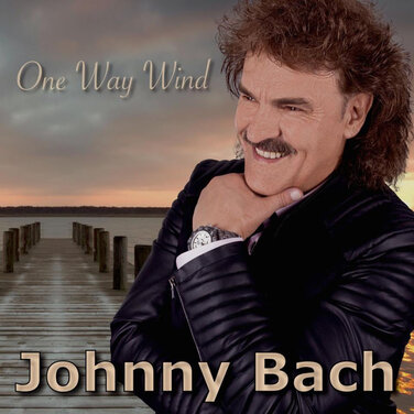 Johnny Bach veröffentlicht beliebten Evergreen "One Way Wind" aud Deutsch