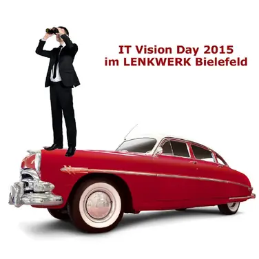 Wie die Idee zum IT Vision Day 2015 entstand