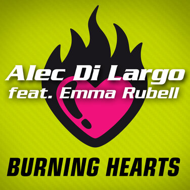 Herzen werden brennen - "Burning Hearts" - Alec Di Largo feat. Emma Rubell