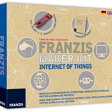 FRANZIS: Maker Kit - Internet of Things - Der Einstieg in die Elektronik der Zukunft