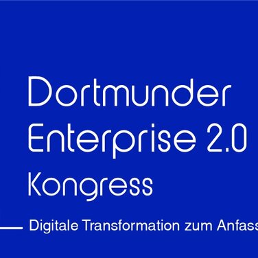 Dortmunder Enterprise 2.0 Kongress: Wegweiser für die Digitalisierung