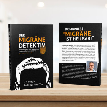 Neuer Buchtitel: Der Migräne-Detektiv – Den Ursachen und der Heilung von Migräne auf der Spur