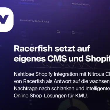 Full Service-Digitalagentur Racerfish setzt auf eigenes CMS und Shopify als E-Commerce System
