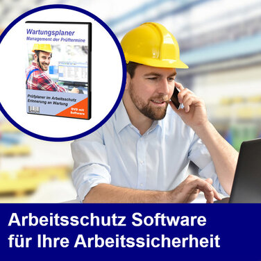 Software Wartungsplaner ist eine Arbeitshilfe für einen effizienten Arbeitsschutz