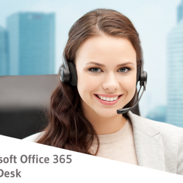 Microsoft Office 365 Help Desk der Next Iteration