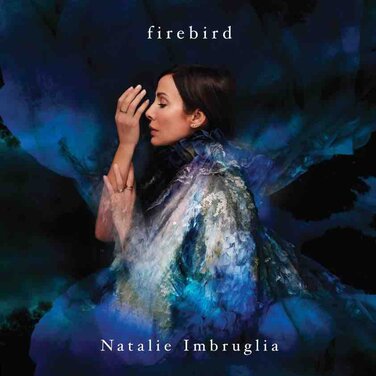 Natalie Imbruglia kündigt nach überstandener Schreibblockade ihr neues Album „FIREBIRD“ für September an