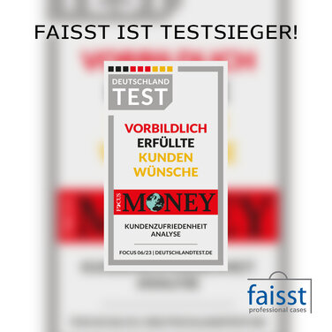 Ausgezeichnet von DEUTSCHLAND TEST im Focus Magazin: Faisst ist Testsieger!
