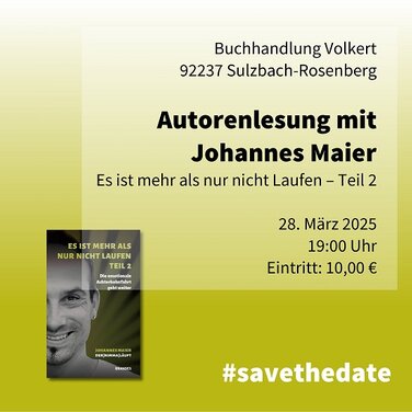 Autorenlesung mit Johannes Maier am 28. März 2025 um 19 Uhr in Sulzbach-Rosenberg, Buchhandlung Volkert