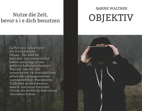 Objektiv – ein Bremen-Roman über das Sehen, Gaffen und Filmen in virtuellen und realen Welten