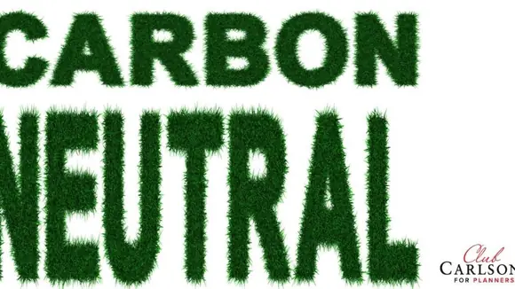 Club Carlson For Planners lanciert kohlenstoffneutrale Tagungen