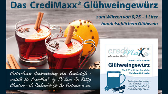 "Einen besonders festlichen Kredit, bitte“ - CrediMaxx verschenkt Glühweingewürz an seine Kunden