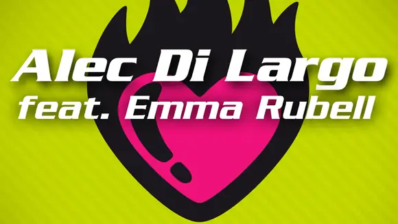 Herzen werden brennen - "Burning Hearts" - Alec Di Largo feat. Emma Rubell