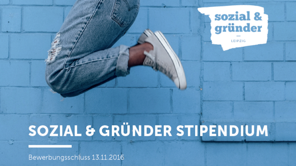 Gründerstipendium für sozialinnovative Projekte – Bewerbungsschluss 13.11.2016