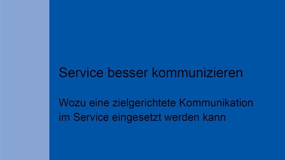 Neues Fachbuch zur Service-Kommunikation: „Service besser kommunizieren“