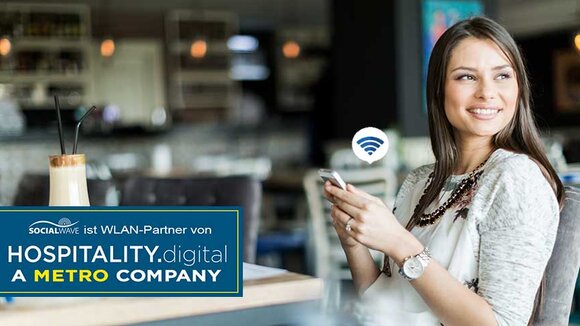 Socialwave und Hospitality.digital, ein Unternehmen der Metro geben Kooperation bekannt.