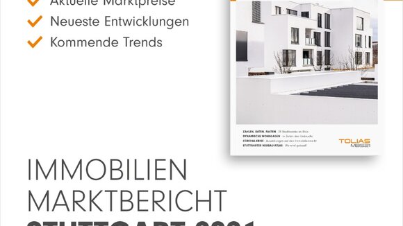 Neuer Immobilienmarktbericht Stuttgart 2021 sorgt für Orientierung im Corona-Dickicht