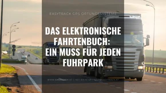 Das elektronische Fahrtenbuch. ein Muss für jeden Fuhrpark