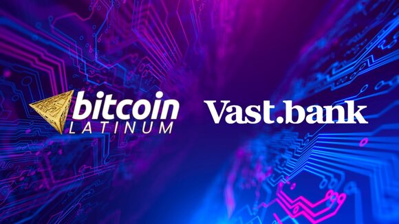 Bitcoin Latinum erweitert das Kryptowährungsgeschäft mit Vast Bank
