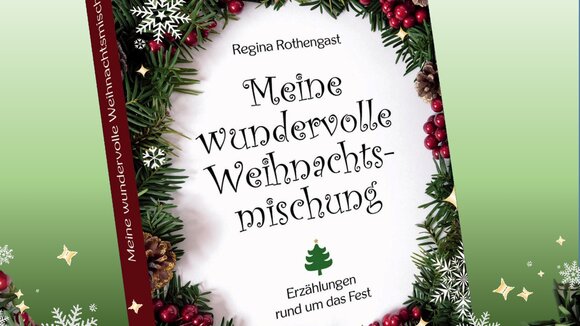Buchcover "Meine wundervolle Weihnachtsmischung"