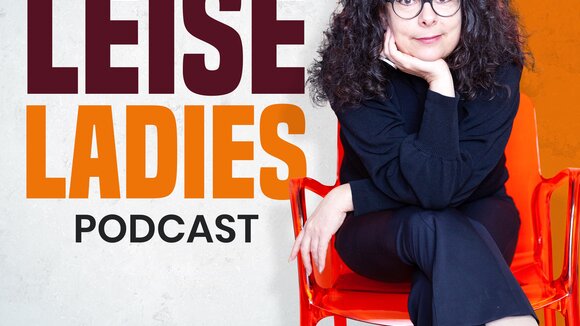 Podcast Leise Ladies