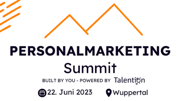 Personalmarketing Pionier organisiert Deutschlands einzigen Personalmarketing Summit