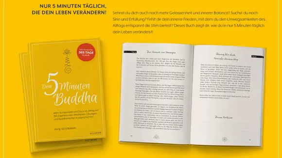 Buchveröffentlichung: Dein 5-Minuten-Buddha - Mehr Achtsamkeit und Glück im Alltag mit 365 inspirierende Weisheiten, Übungen und buddhistischen Kurzgeschichten 