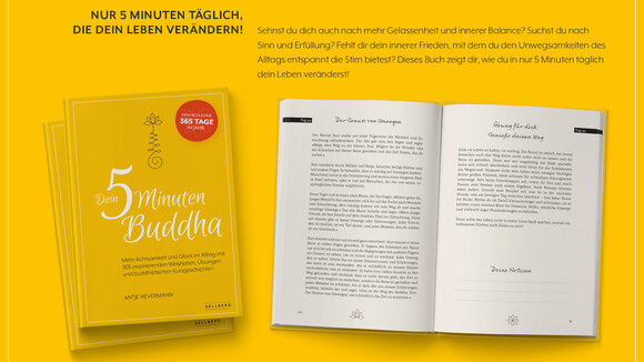 Buchveröffentlichung: Dein 5-Minuten-Buddha - Mehr Achtsamkeit und Glück im Alltag mit 365 inspirierende Weisheiten, Übungen und buddhistischen Kurzgeschichten 