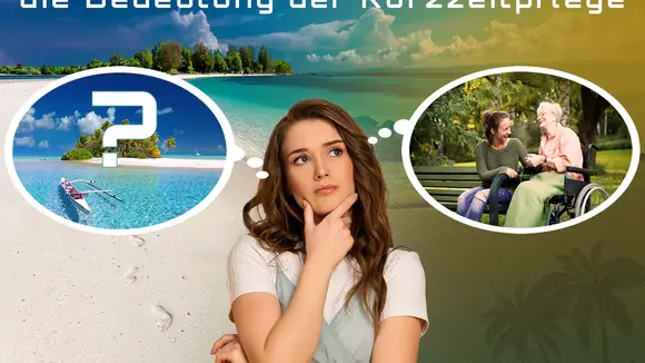 Die Bedeutung der Kurzzeitpflege für Pflegebedürftige und pflegende Angehörige