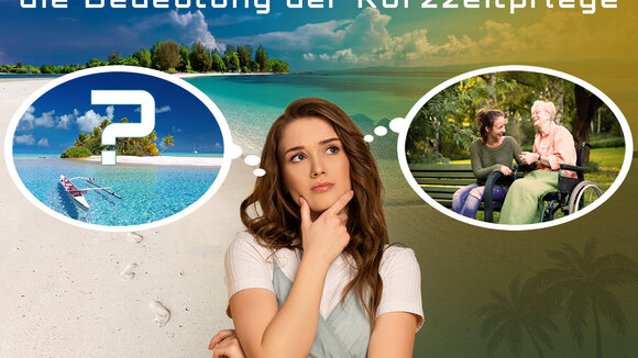 Die Bedeutung der Kurzzeitpflege für Pflegebedürftige und pflegende Angehörige