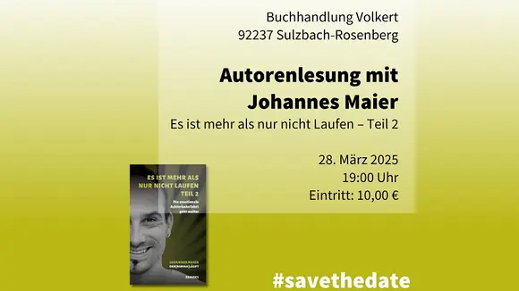 Autorenlesung mit Johannes Maier am 28. März 2025 um 19 Uhr in Sulzbach-Rosenberg, Buchhandlung Volkert